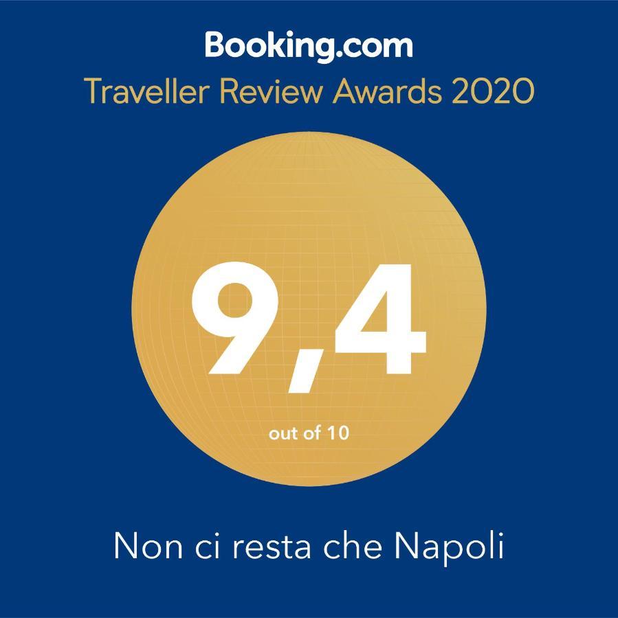 Bed and Breakfast Non Ci Resta Che Napoli Экстерьер фото